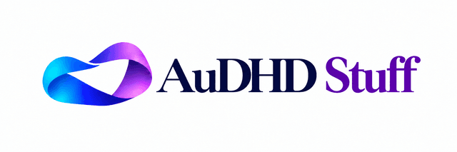 AuDHD Stuff